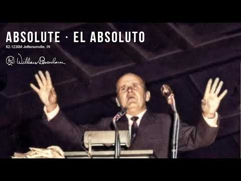 2020-0515 (62-1230M-Part 2 Absolute /El Absoluto Rev William Branham)