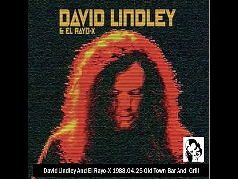 （RARE-SBD）David Lindley & El Rayo X/Old Town Bar & Grill-Eureka,CA1988.4.25.