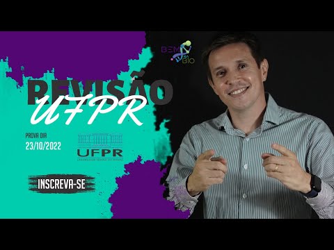 REVISÃO VESTIBULAR UFPR 2022 - BIOLOGIA