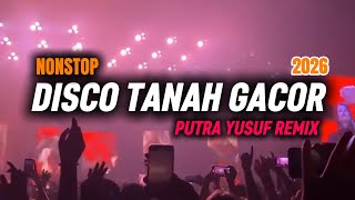 Download lagu DISCO TANAH NONSTOP‼️TOMA TOMA - ( PUTRA YUSUF REMIX ) NEW 2026 mp3