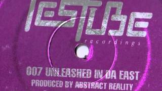 Abstract Reality - Unleashed In Da East