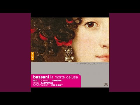 La Morte delusa: Pietà : Benedetto quel partire