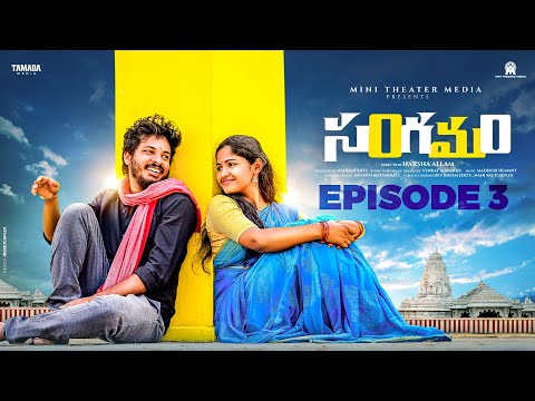 VENKAT KOMMOJU Sangamam Episode-3