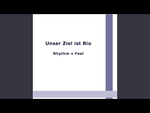 Unser Ziel ist Rio