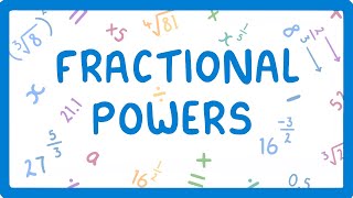 GCSE Maths - What to do when Powers are Fractions (Powers Part 6/6)   #34