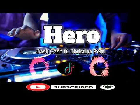 Hero Cash Cash ft.(Christina Perri)Techno Remix)