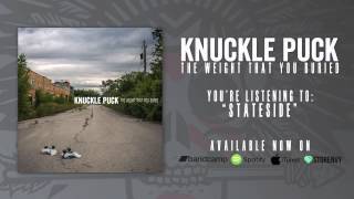 Video thumbnail of "Knuckle Puck - Stateside"