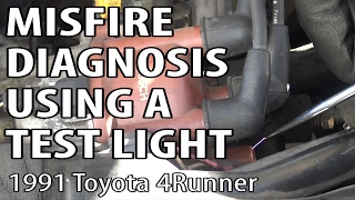 Toyota 4Runner Misfire Diagnosis Using a Test Light DIY
