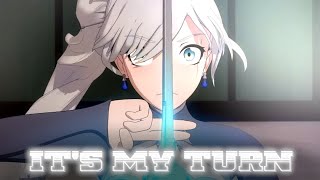 It's My Turn - RWBY AMV