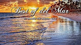 DJ Maretimo - Best Of Del Mar Vol.4 (Full Album) HD, 2017, 4+Hours, Beautiful Chill Cafe Mix
