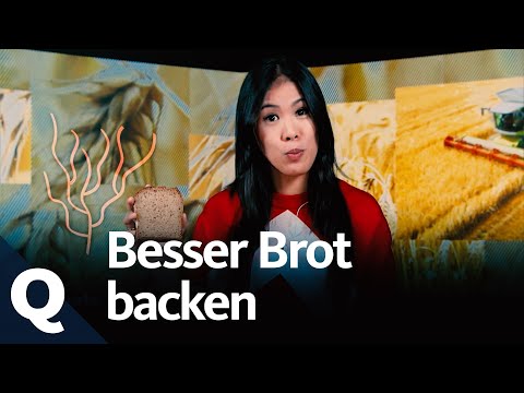Was gutes Brot ist und wie es gut bleibt (Ganze Folge) | Quarks