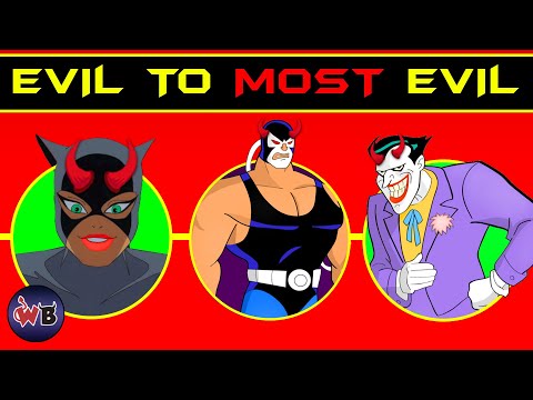 Batman the Animated Series Villains: Evil to Most Evil 🦇