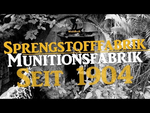 Sprengstofffabrik / Munitionsfabrik seit 1904 - Ein Besuch in der Geisterstadt // Urbex