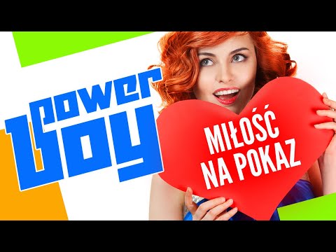 Power Boy - Miłość na pokaz (Oficjalny teledysk)