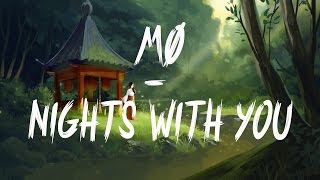 Mø - Nights With You (Lyrics / Lyric Video)