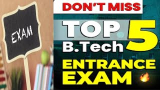 TOP 5 Engineering Entrance Exams 💪💪 || Don't Miss 🔥🔥