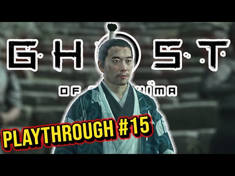 Ghost of Tsushima DarkHowl Playthrough #15 – THE WALLS OF YARIKAWA