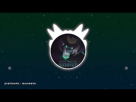 Distempa - Gangsta