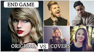 Taylor Swift - End Game ft. Ed Sheeran, Future orginal vs cover Taylor Swift - End Game ft. Ed Sheeran, Future orginal vs cover
