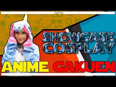 SHOWCASE COSPLAY - ANIME GAKUEN 9° EDIÇÃO |1/3|