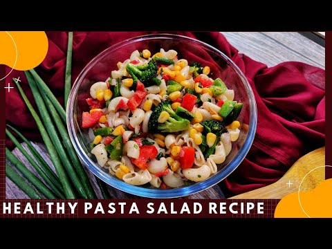 Healthy pasta salad at home without mayonnaise / Indian style macaroni salad recipe for weight loss