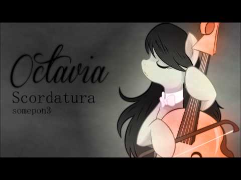 Octavia, Scordatura - Somepon3