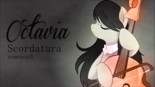 Octavia, Scordatura - Somepon3