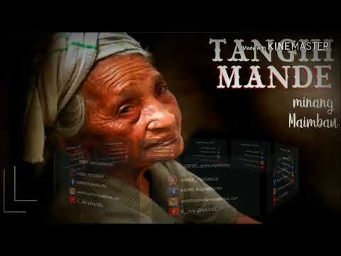 LAGU SEDIH MINANG ( " tangih mande" )