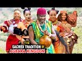 THE SACRED TRADITION OF AGBARA KINGDOM SEASON 1&2 - UGEZU J UGEZU 2023 LATEST NOLLYWOOD FULL MOVIE