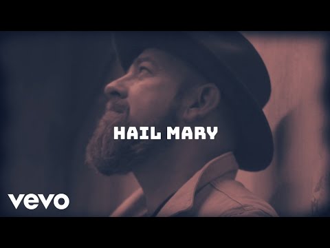 Hail Mary - Kristian Bush