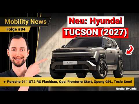 ENDLICH auch Tasten statt Touch-Zwang?! Hyundai zeigt den neuen TUCSON (2027) | Mobility News #84