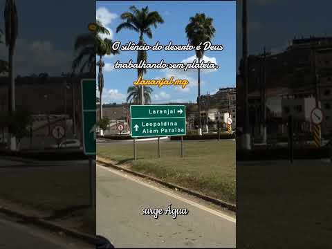 Laranjal Minas gerais você conhece essa cidade?