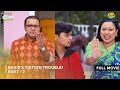Bhide S Tuition Trouble I FULL MOVIE Part 2 Taarak Mehta Ka Ooltah Chashmah Ep 3154 To 3156