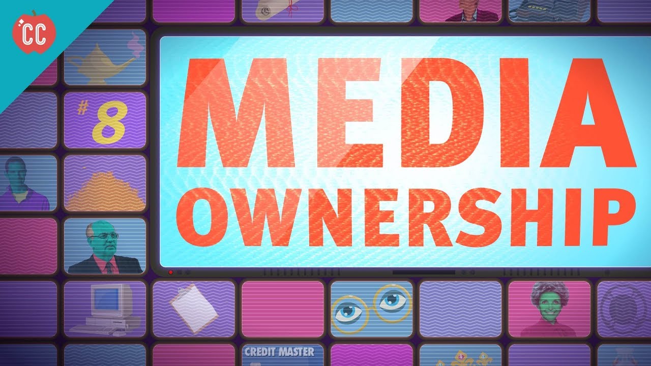 Media Ownership: Crash Course Media Literacy #8