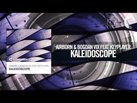 Airborn & Bogdan Vix feat  Keyplayer - Kaleidoscope (Original Mix)