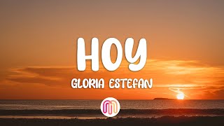 Download lagu Gloria Estefan - Hoy (Letra/Lyrics) mp3 Download lagu Gloria Estefan - Hoy (Letra/Lyrics) mp3
