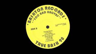 Bash Ton - Two Bad Brovas (1997)