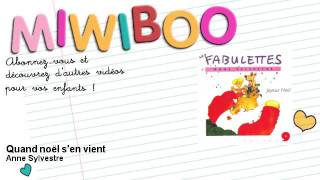 Anne Sylvestre - Quand noël s&#39;en vient - Miwiboo