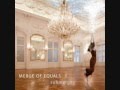 Merge of Equals - Babylon 