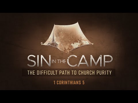 May 23, 2020 - "Sin in the Camp: The Difficult Path to Church Purity" (9:00am)