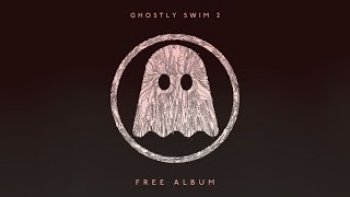 SHIGETO / TIDE POOLS (Ghostly Swim 2)