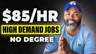 7 High Income Skills Without A Degree (High Paying Jobs For The Next Decade)