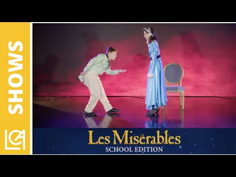 LCA Performing Arts - Les Misérables The Musical  - A HEART FULL OF LOVE