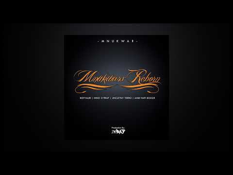 Mnukwar's Reborn (Official Audio)