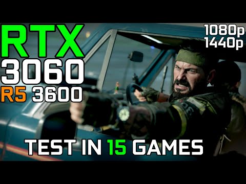 R5 3600 + RTX 3060 | Test In 15 Games | 1080p - 1440p