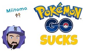 Pokemon GO Sucks - Nintendo's Mobile Plans are Hollow | RGT 85