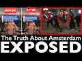 What REALLY Happened In Amsterdam