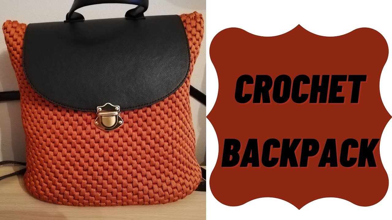 Crochet Backpack Tutorial  /  How To Crochet Stylish Backpack