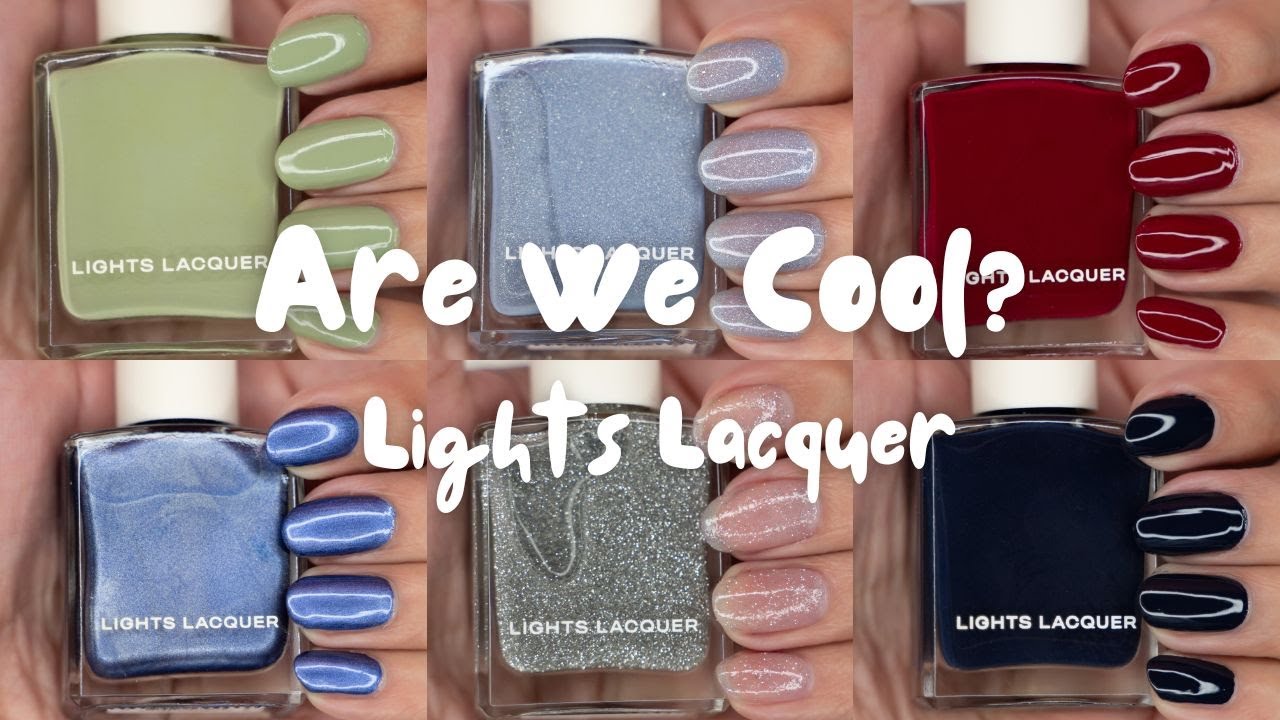 LIGHTS LACQUER 
