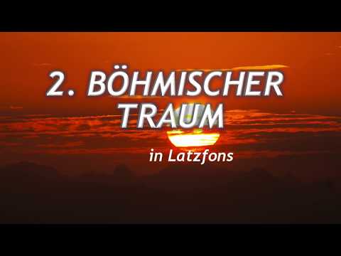 2.  Böhmische Traum in Latzfons
